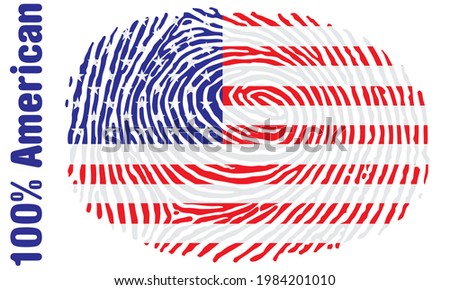 Flag Of United States Of America Vector Illustration. Flag Of USA On The Fingerprint. One Hundred Estimates A Real American
