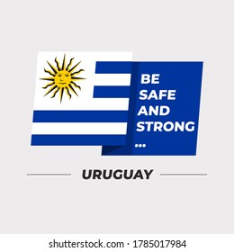 Flag of Uruguay : National flag icon with encouraging message isolated on light grey background : Vector Illustration