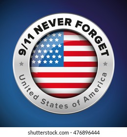 Flag of USA with sign We will never forget 9/11