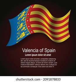 Flag of Valencia of Spain flying on dark background with text. Vector illustration