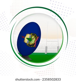 Flag of Vermont on rugby ball. Round rugby icon with flag of Vermont. Vector illustration.