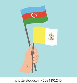Flags of Azerbaijan and Vatican City, Hand Holding flags