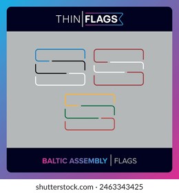 Las banderas de la Asamblea Báltica, Estonia, Letonia, Lituania. Descarga de iconos finos editables. Conjunto de iconos de banderas internacionales, mundiales y de Country.