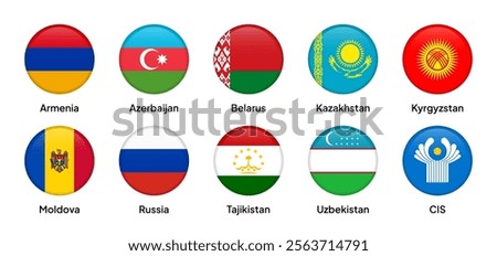 Flags of CIS (Commonwealth of Independent States) member countries in round shapes, including Russia, Belarus, Armenia, Azerbaijan, Kazakhstan, Uzbekistan, and others. Vector illustration.