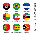 Flags of CPLP (Community of Portuguese Language Countries) members in round shapes, including Brazil, Portugal, Angola, Mozambique, Cape Verde, East Timor, and others. Vector illustration.