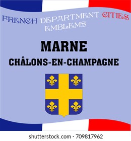 Flags and emblems of French department cities. Cities of Department Marne