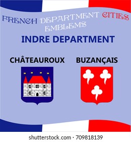 Flags and emblems of French department cities. Cities of Department Indre