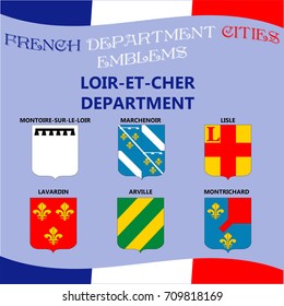 Flags and emblems of French department cities. Cities of Department Loir et cher