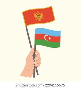 Flags of Montenegro and Azerbaijan, Hand Holding flags