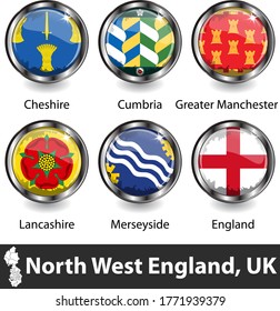 Flags of North West England region, United Kingdom in glossy badges. Vector image