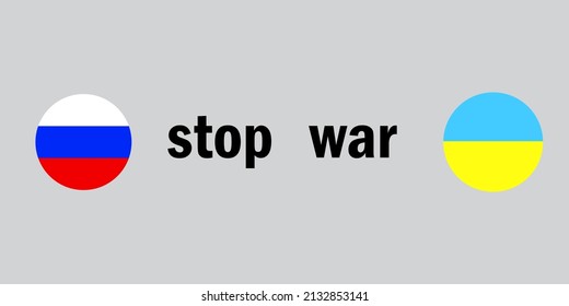 Flags russia ukraine stop war. Ukrainian-russian military crisis. Vector illustration. stock image.