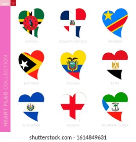 Сollection of flags in the shape of a heart. 9 heart icon with flag of country Dominica, Dominican Republic, DR Congo, East Timor, Ecuador, Egypt, El Salvador, England, Equatorial Guinea