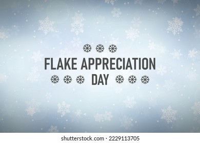 Flake Appreciation Day background. Vector design illustration.