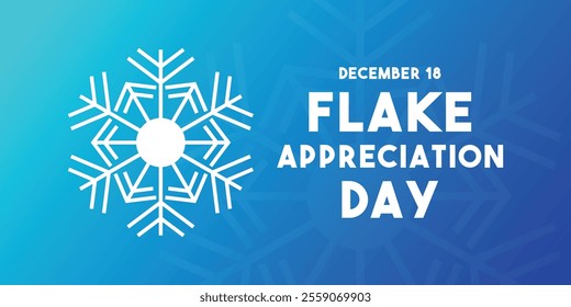 Flake Appreciation Day. December 18. Gradient background. Eps 10.