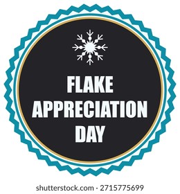 Flake Appreciation Day sticker, vector illustration