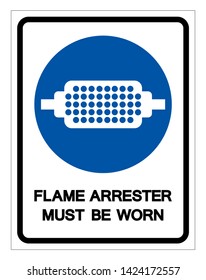 Flame Arrester Must Be Worn Symbol Sign, Vector Illustration, Isolate On White Background Label. EPS10