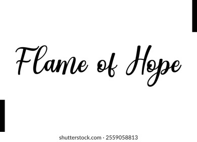 Flame of Hope text christmas holiday quotes istalist typography 