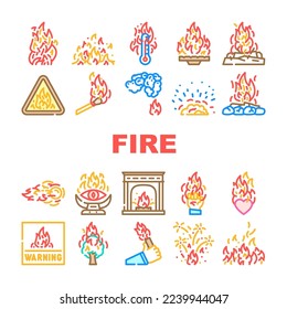 flame hot fire burn bonfire heat icons set vector. red danger, light orange, campfire energy fiery element glow, hell flammable inferno flame hot fire burn bonfire heat color line illustrations