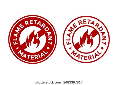 Flame retardant vector logo template. This design use fire label. Suitable for product stamp.