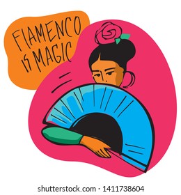 Flamenco dancer with a fan in her hands and a rose in her head hand-drawn on pink background and words flamenco is magic for a poster or baner. Vector illustration