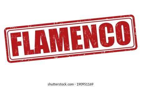 Flamenco grunge rubber stamp on white, vector illustration