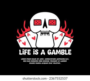 Flaming skull with love cards with life is a gamble text, illustration for logo, t-shirt, sticker, or apparel merchandise. With doodle, retro, groovy, and cartoon style.