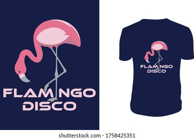 Flamingo Disco T shirt, Flamingo, Flamingo Vector Template.