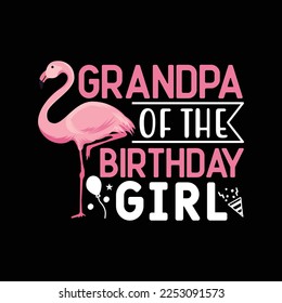 Flamingo grandpa of the birthday girl