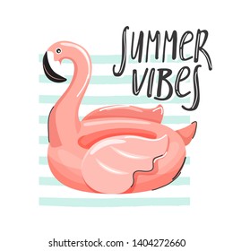 Flamingo inflatable swimming pool ring with trendy lettering. Stylish typography slogan design "Summer vibes" sign. Design for t shirts, stickers, posters, cards etc. Vector illustration. 