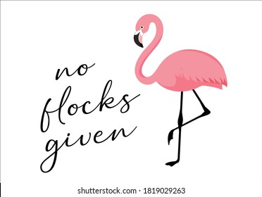 flamingo no flocks given pink foil flamingo positive daisies positive quote flower design margarita 
mariposa
stationery,mug,t shirt,phone case fashion slogan  style spring summer sticker and etc