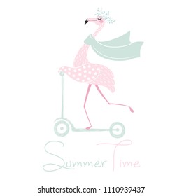 Flamingo on scooter cute print. Summer time slogan. Tropical girl bird with flower wreath and scarf. Fashion child vector. Hand draw illustration for t-shirt, kids apparel and other design.