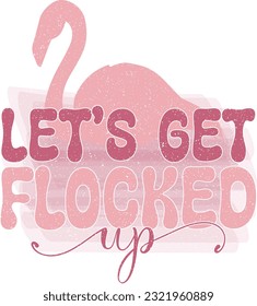 Flamingo Quotes Vector Design Vol 1