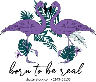 Flamingo Slogan Tshirt Print Design