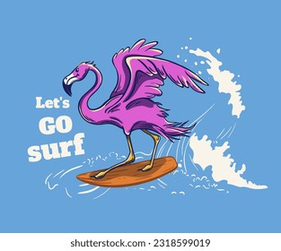 Flamingos surf on big wave cool summer t-shirt print. Bird ride surfboard. Go surf slogan. Surfer funny child wear illustration. Sea surf sport kids typography fashion