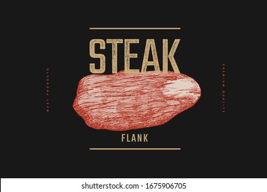 Flank steak vector illustration. Hand-drawn slice of meat tenderloin on black background. Concept of fresh farm products. Design element for menu, flyer, poster of butcher shop, market, restaurant.