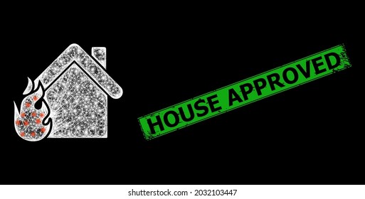 Flare crossing mesh burning home model with light dots, and green rectangular rubber House Approved seal imitation. Illuminated vector model created from burning home icon and crossing white lines.