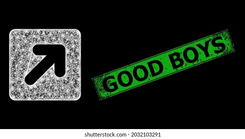 Flare net mesh right up direction model with lightspots, and green rectangular textured Good Boys stamp seal. Illuminated vector model created from right up direction symbol and crossing white lines.