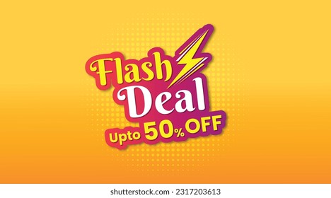 Flash Deal Logo Unit Label Design Template Vector. Deals, Sale, Offer, Discounts background Design