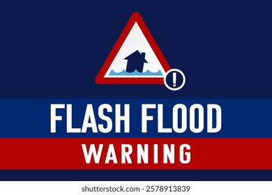 Flash flood warning. Modern vector background template with triangle sign, text, blue and red elements. Alert concept.