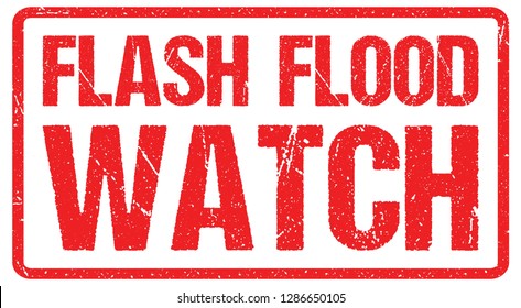 Flash Flood Watch, Warning Sign Red Banner, Flood Warning With Distressed Grunge Rubber Texture