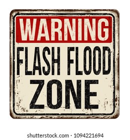 Flash Flood Zone Vintage Rusty Metal Sign On A White Background, Vector Illustration