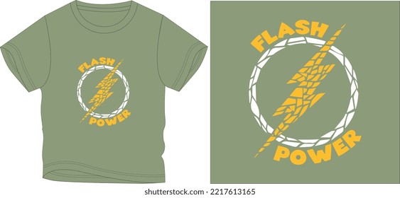 FLASH POWER  shirt graphic design vector illustration \