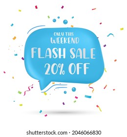Flash sale, up to 20% off. Flash sale discount and speech bubble