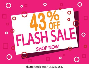 Flash sale 43% off. Creative banner design for price reduction and product sale