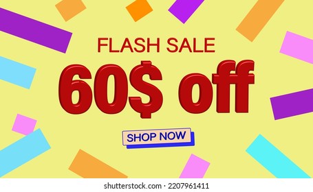 Flash Sale 60$ Rabatt. Verkaufsposter oder Banner mit 3D-Text auf gelbem Hintergrund, Flash Sales Banner Template Design für soziale Medien und Website. Spezielle Angebote Flash-Verkaufskampagnen oder Werbeaktionen.