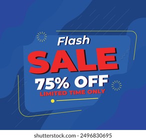 Flash Sale 75% off, limited time only, blue and red design, fully editable vector eps file.