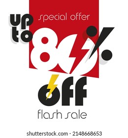 Flash Sale up to 80 % off big sale and super sale discount voucher coupon red orange black color white background