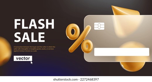 Flash sale banner with banking card and golden percent sign in glassmorphism style. Vector illustration with blurred spheres and cones. Christmas and New Year Sale, end of season super offer template.
