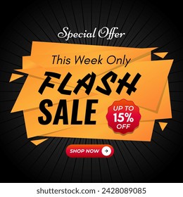 Flash Sale banner in black design background with  up to 15% off. This Weekend Only. Shop Now. Special Offer. Vector illustration.