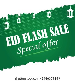 Flash sale banner with eid greetings, vector design, EPS format, fully editable, on green and white theme, 4800*4800 size, best for social media post, business promtion purposes.